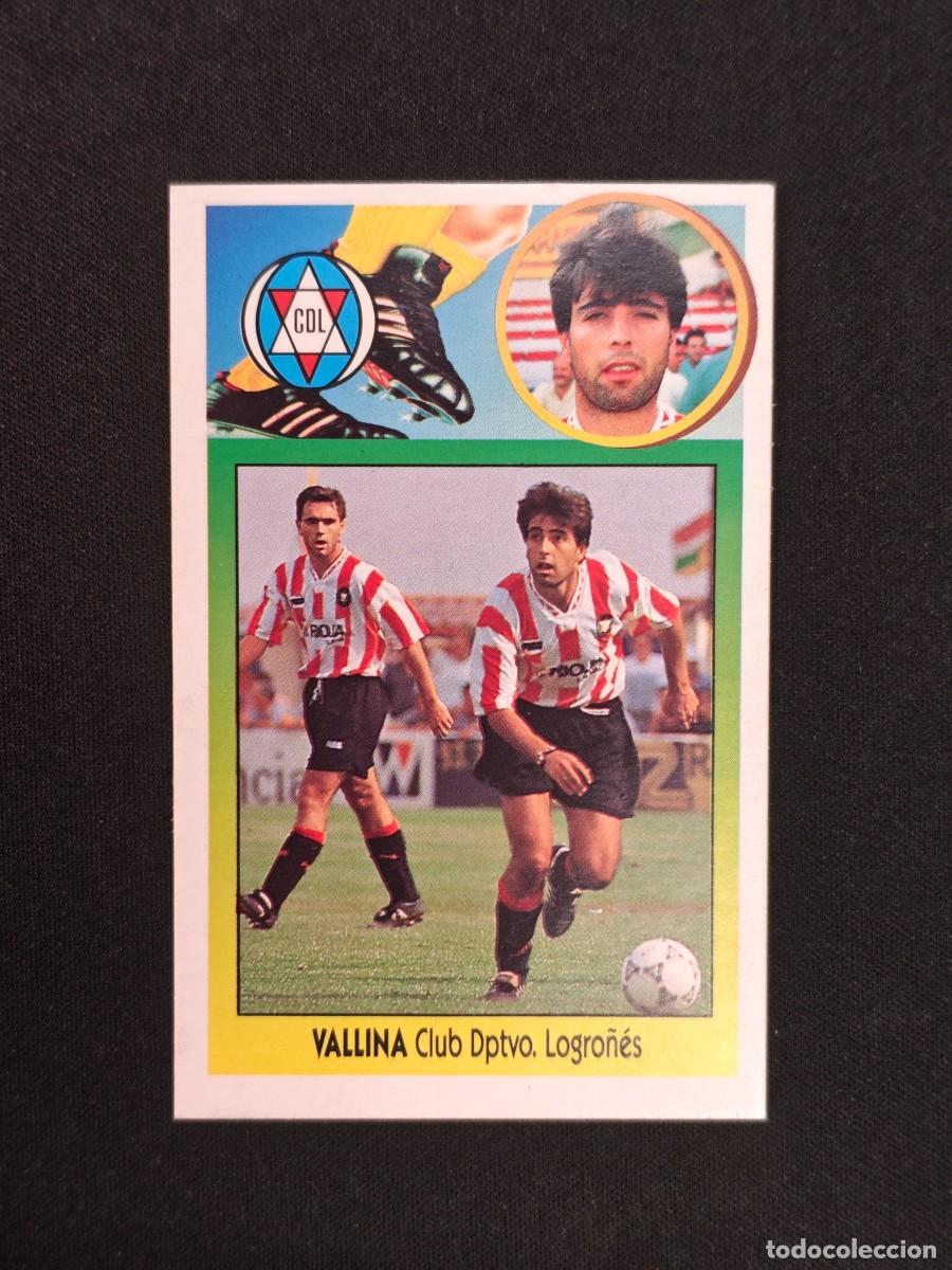 Cromos de F&uacute;tbol: CROMO LIGA ESTE VALLINA FICHAJE 32 LOGRO&Ntilde;ES NUNCA PEGADO SIN PEGAR 93 94 1993 1994 RA526