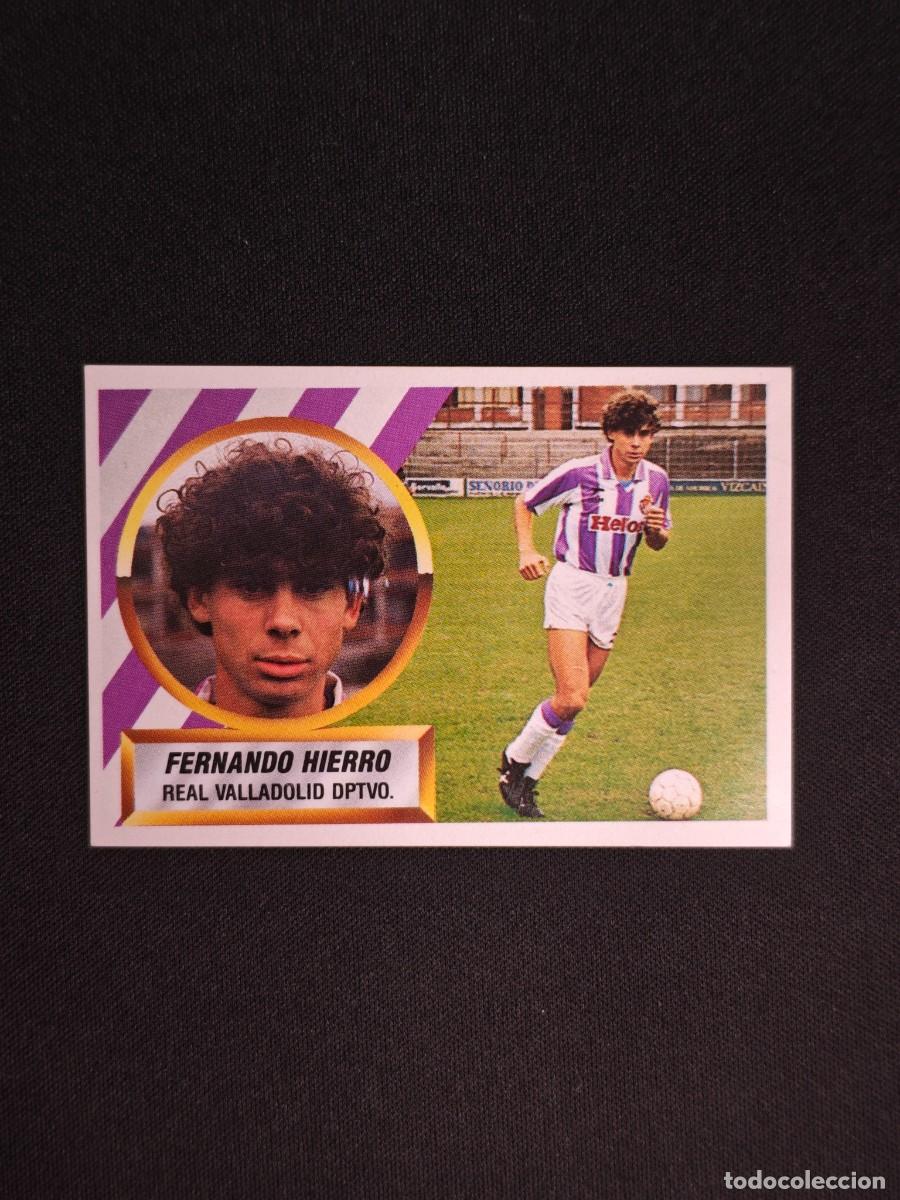 Cromos de F&uacute;tbol: CROMO LIGA ESTE FERNANDO HIERRO 7 REAL VALLADOLID NUNCA PEGADO SIN PEGAR 88 89 1988 1989 RA526