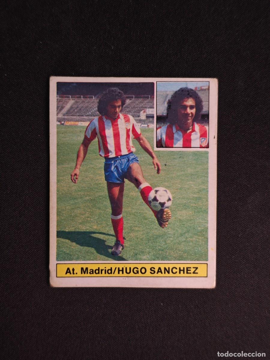 Cromos de F&uacute;tbol: CROMO LIGA ESTE HUGO SANCHEZ FICHAJE 10 ATLETICO MADRID NUNCA PEGADO SIN PEGAR 81 82 1981 1982 RA526