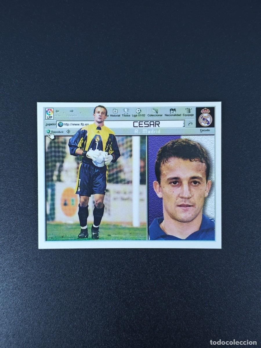 Cromos de F&uacute;tbol: CROMO LIGA ESTE CESAR REAL MADRID NUNCA PEGADO SIN PEGAR 01 02 2001 2002 RA526