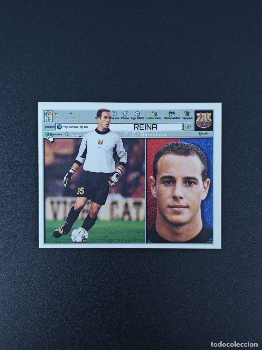 Cromos de F&uacute;tbol: CROMO LIGA ESTE REINA BARCELONA NUNCA PEGADO SIN PEGAR 01 02 2001 2002 RA526