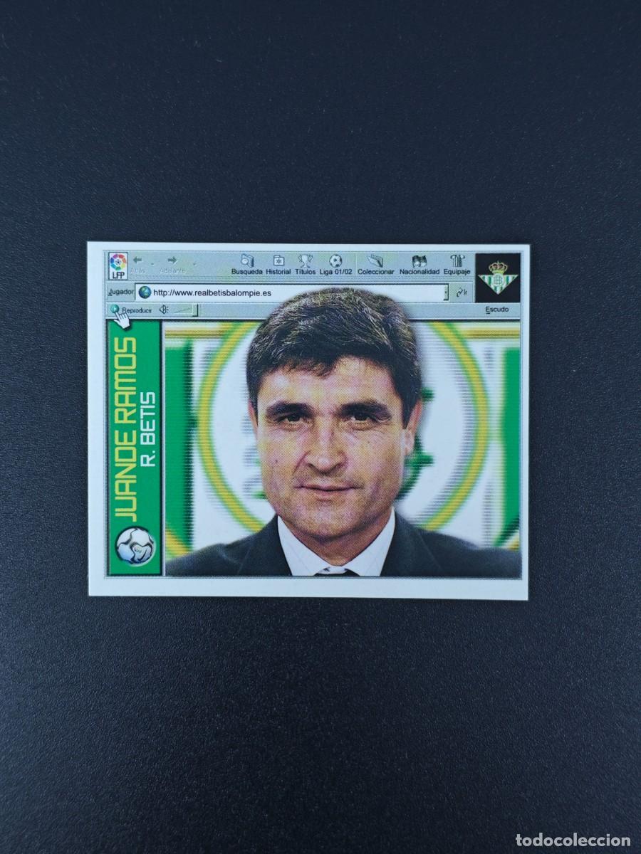 Cromos de F&uacute;tbol: CROMO LIGA ESTE ENTRENADOR JUANDE RAMOS BETIS BALOMPIE NUNCA PEGADO SIN PEGAR 01 02 2001 2002 RA526
