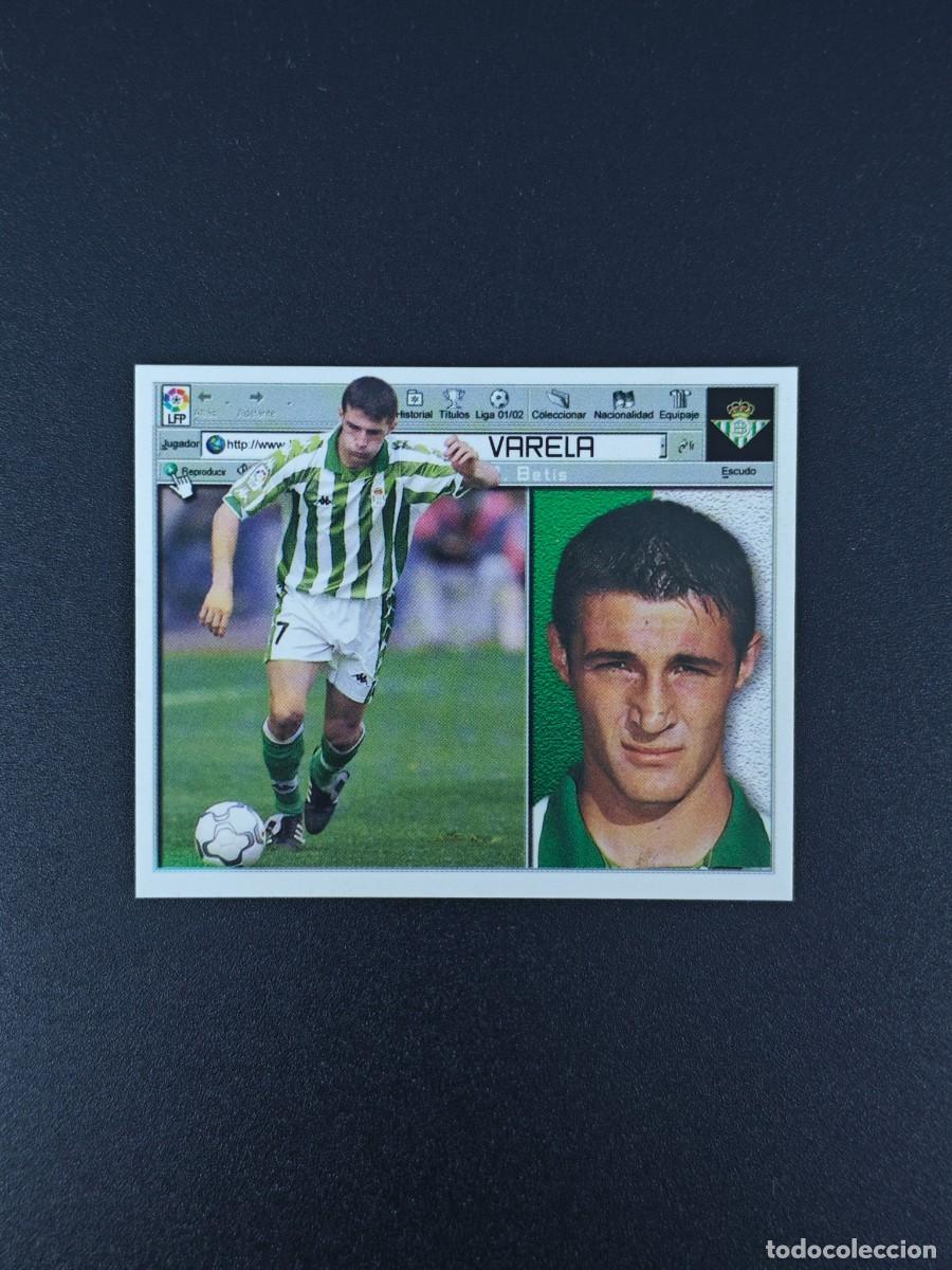 Cromos de F&uacute;tbol: CROMO LIGA ESTE VARELA BETIS BALOMPIE NUNCA PEGADO SIN PEGAR 01 02 2001 2002 RA526