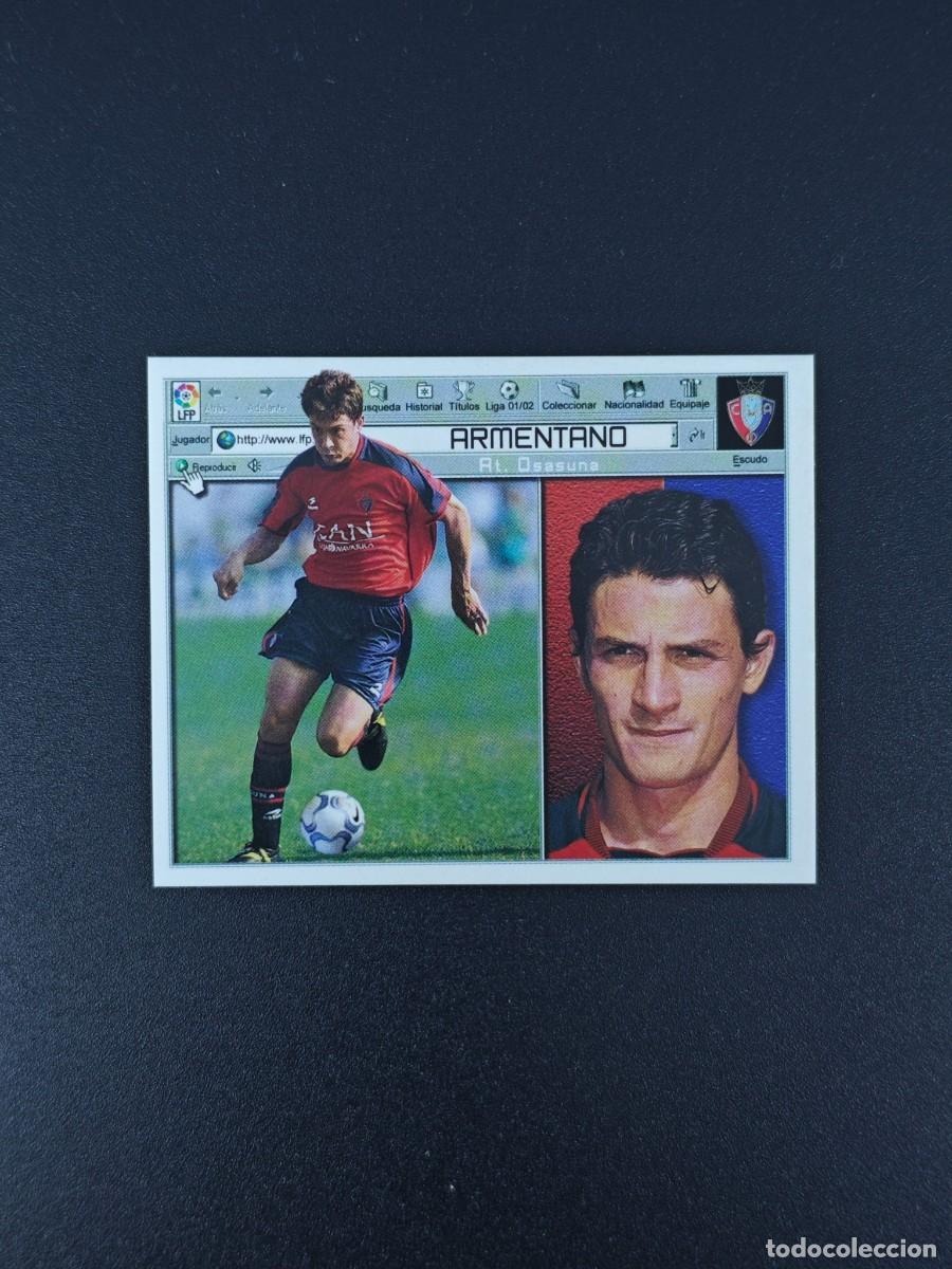Cromos de F&uacute;tbol: CROMO LIGA ESTE ARMENTANO ATLETICO OSASUNA NUNCA PEGADO SIN PEGAR 01 02 2001 2002 RA526