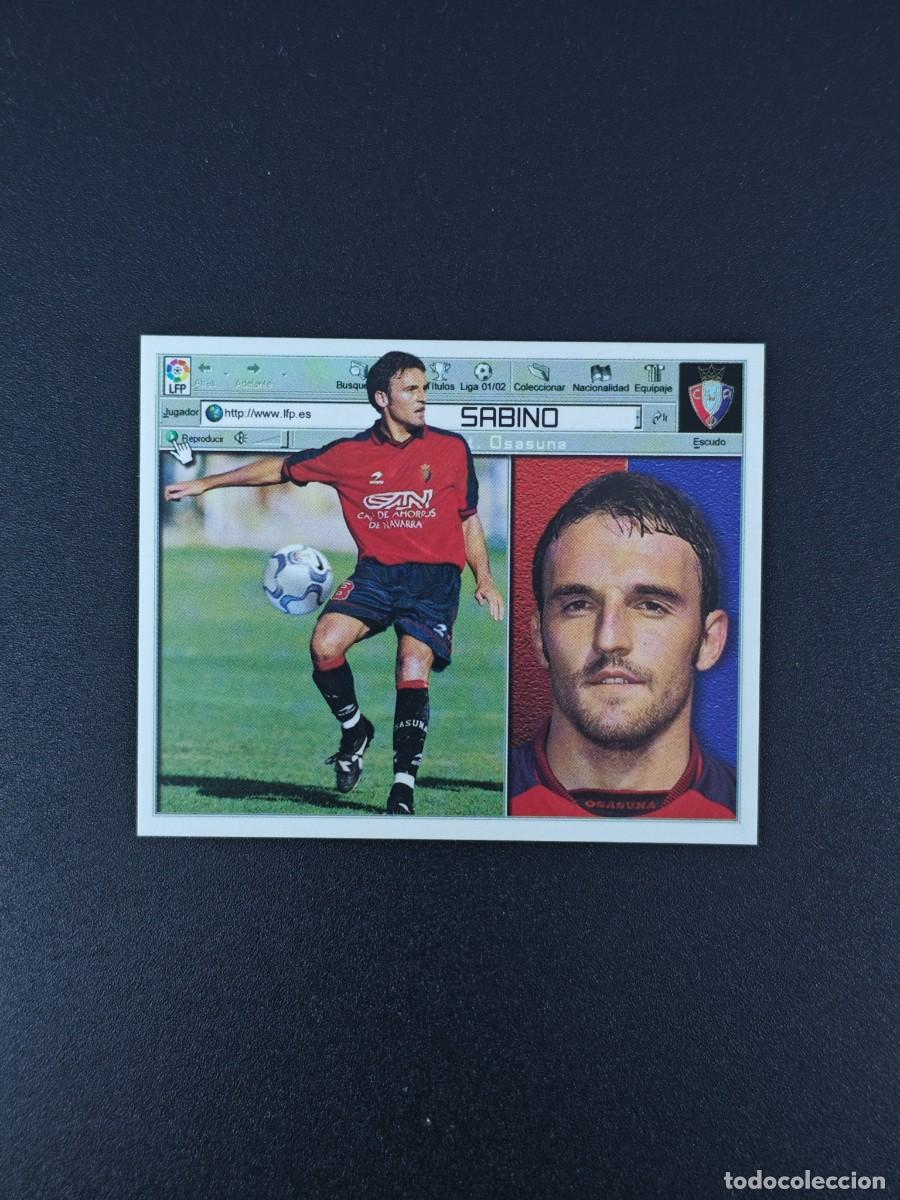 Cromos de F&uacute;tbol: CROMO LIGA ESTE SABINO ATLETICO OSASUNA NUNCA PEGADO SIN PEGAR 01 02 2001 2002 RA526