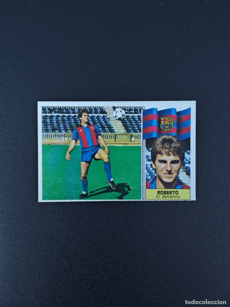 Cromos de F&uacute;tbol: CROMO LIGA ESTE ROBERTO FICHAJE 4 BARCELONA NUNCA PEGADO SIN PEGAR 86 87 1986 1987 RA526