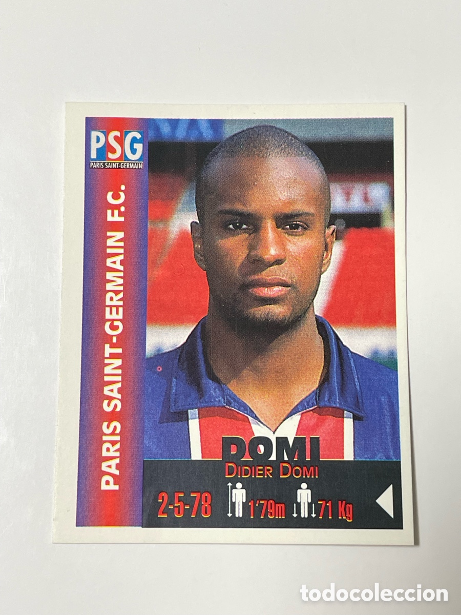 Cromos de F&uacute;tbol: Didier Domi Paris Saint Germain Panini Equipos de Europa 1999 #263