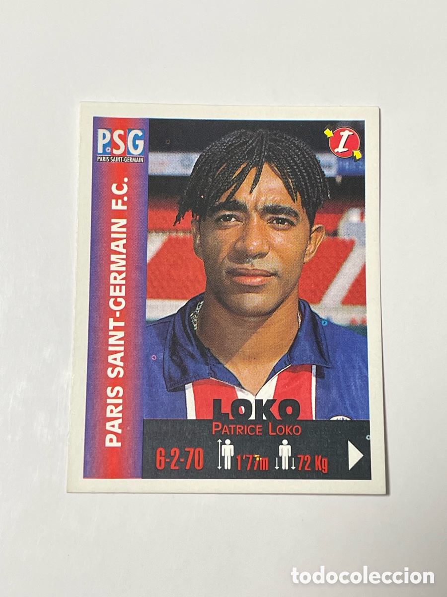 Cromos de F&uacute;tbol: Patrice Loko Paris Saint Germain Panini Equipos de Europa 1999 #269