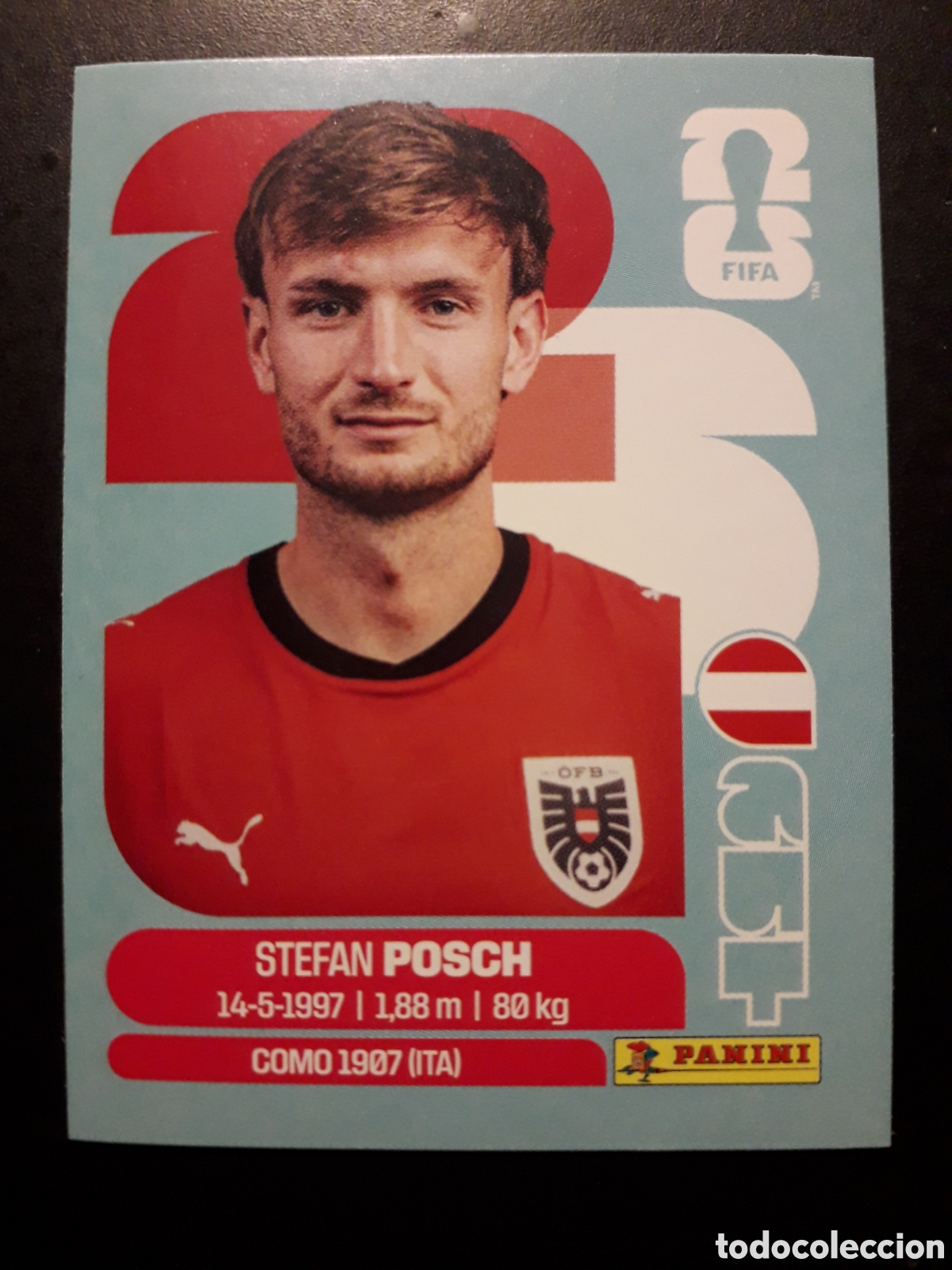 Cromos de F&uacute;tbol: POSCH AUSTRIA AUT 7 MUNDIAL F&Uacute;TBOL 2026 FIFA WORLD CUP PANINI SIN PEGAR PEDIDO M&Iacute;NIMO 3&euro;.