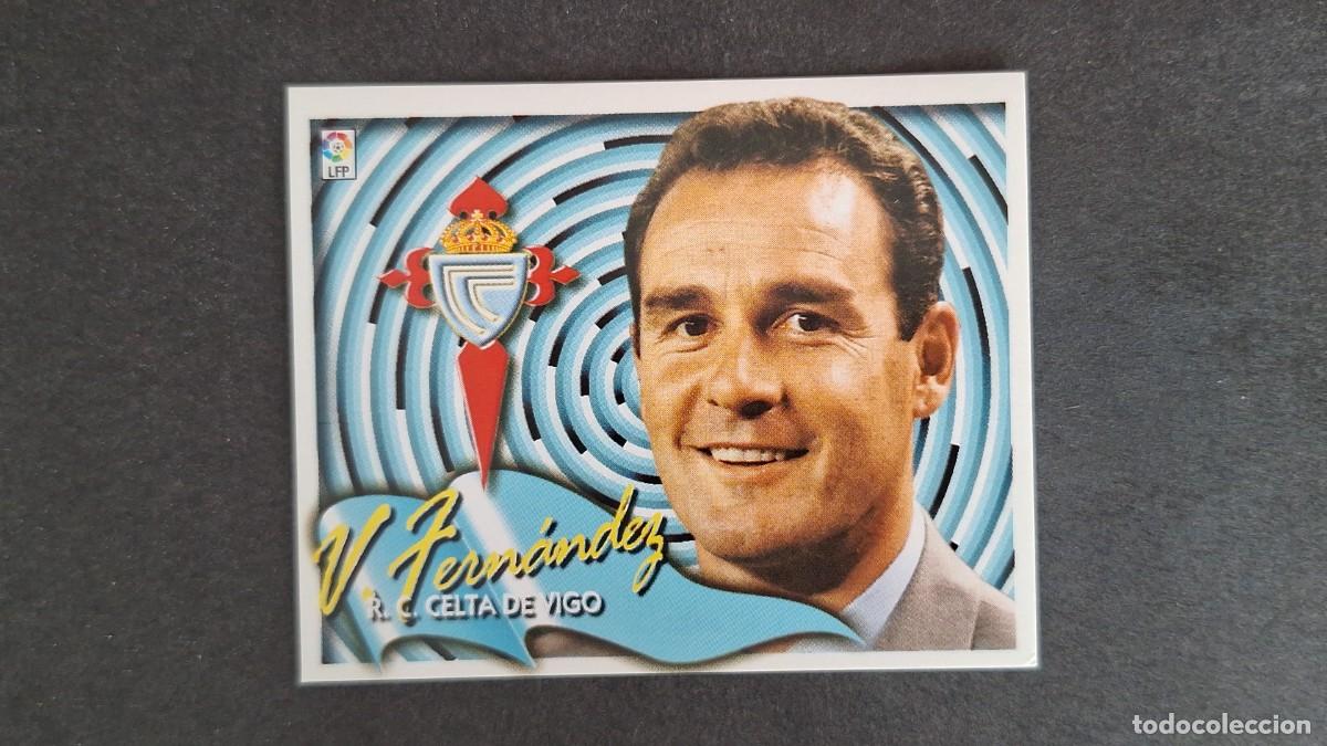 Cromos de F&uacute;tbol: L5 VICTOR FERNANDEZ ENTRENADOR CELTA DE VIGO LIGA ESTE 2000 2001 00 01 NUNCA PEGADO SIN PEGAR