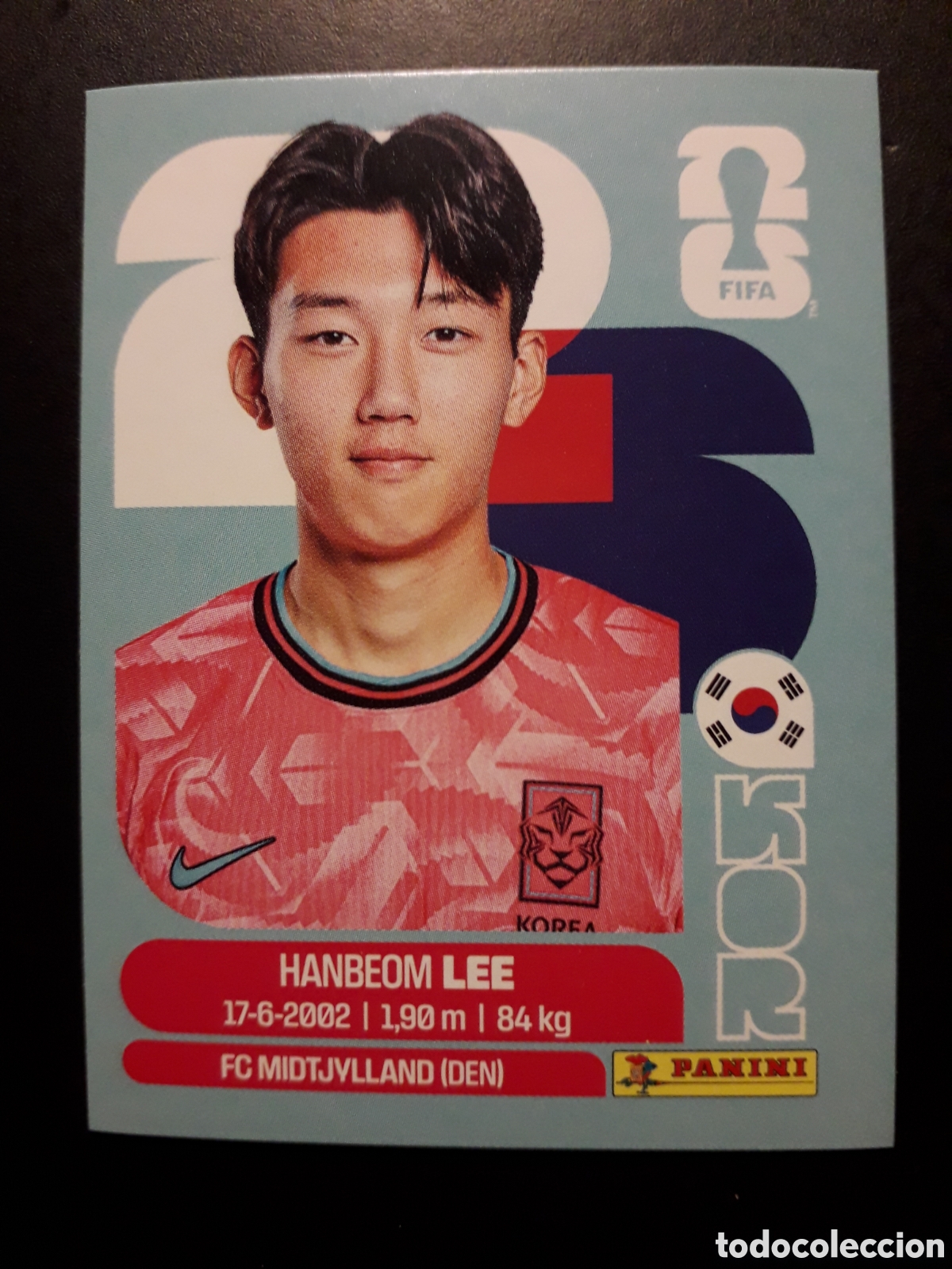 Cartes &agrave; collectionner de Football: H LEE COREA DEL SUR KOR 7 MUNDIAL F&Uacute;TBOL 2026 FIFA WORLD CUP PANINI SIN PEGAR PEDIDO M&Iacute;NIMO 3&euro;