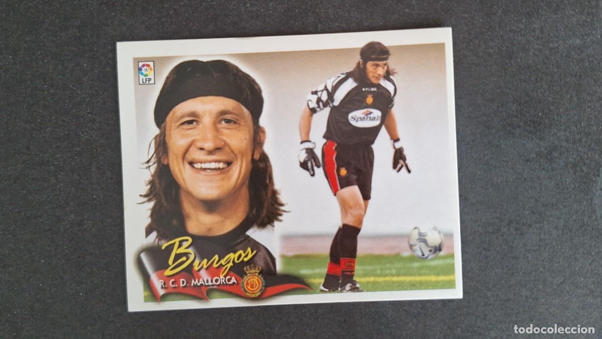 Cromos de F&uacute;tbol: L5 BURGOS R. C. D. MALLORCA LIGA ESTE 2000 2001 00 01 NUNCA PEGADO SIN PEGAR