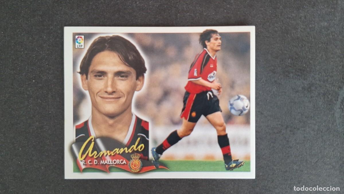 Cromos de F&uacute;tbol: L5 ARMANDO R. C. D. MALLORCA LIGA ESTE 2000 2001 00 01 NUNCA PEGADO SIN PEGAR