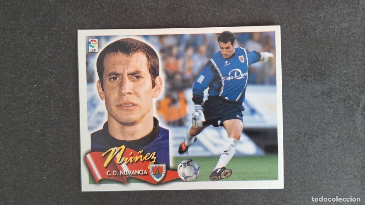 Cromos de F&uacute;tbol: L5 NU&Ntilde;EZ C. D. NUMANCIA LIGA ESTE 2000 2001 00 01 NUNCA PEGADO SIN PEGAR