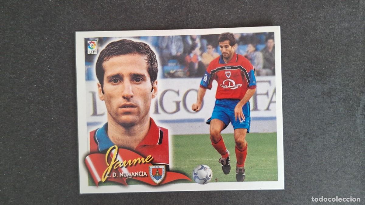Cromos de F&uacute;tbol: L5 JAUME C. D. NUMANCIA LIGA ESTE 2000 2001 00 01 NUNCA PEGADO SIN PEGAR