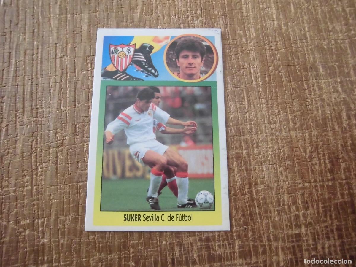 Cromos de F&uacute;tbol: SUKER SEVILLA LIGA 93-94 EDICIONES ESTE CROMO CART&Oacute;N RECUPERADO