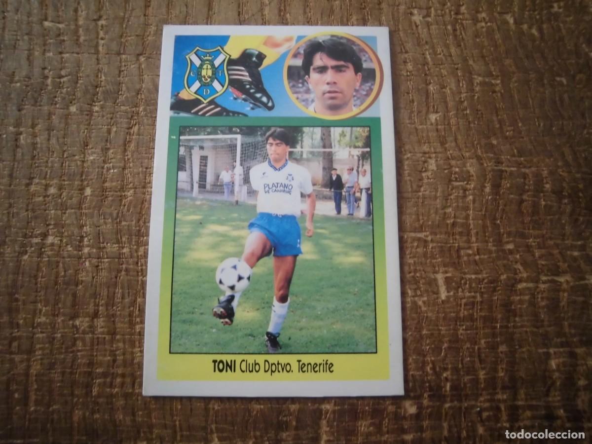 Cromos de F&uacute;tbol: TONI TENERIFE LIGA 93-94 EDICIONES ESTE CROMO CART&Oacute;N RECUPERADO