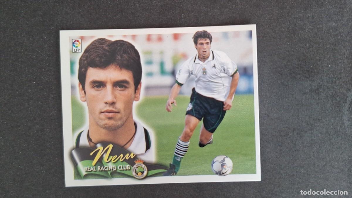 Cromos de F&uacute;tbol: L5 NERU RACING DE SANTANDER LIGA ESTE 2000 2001 00 01 NUNCA PEGADO SIN PEGAR