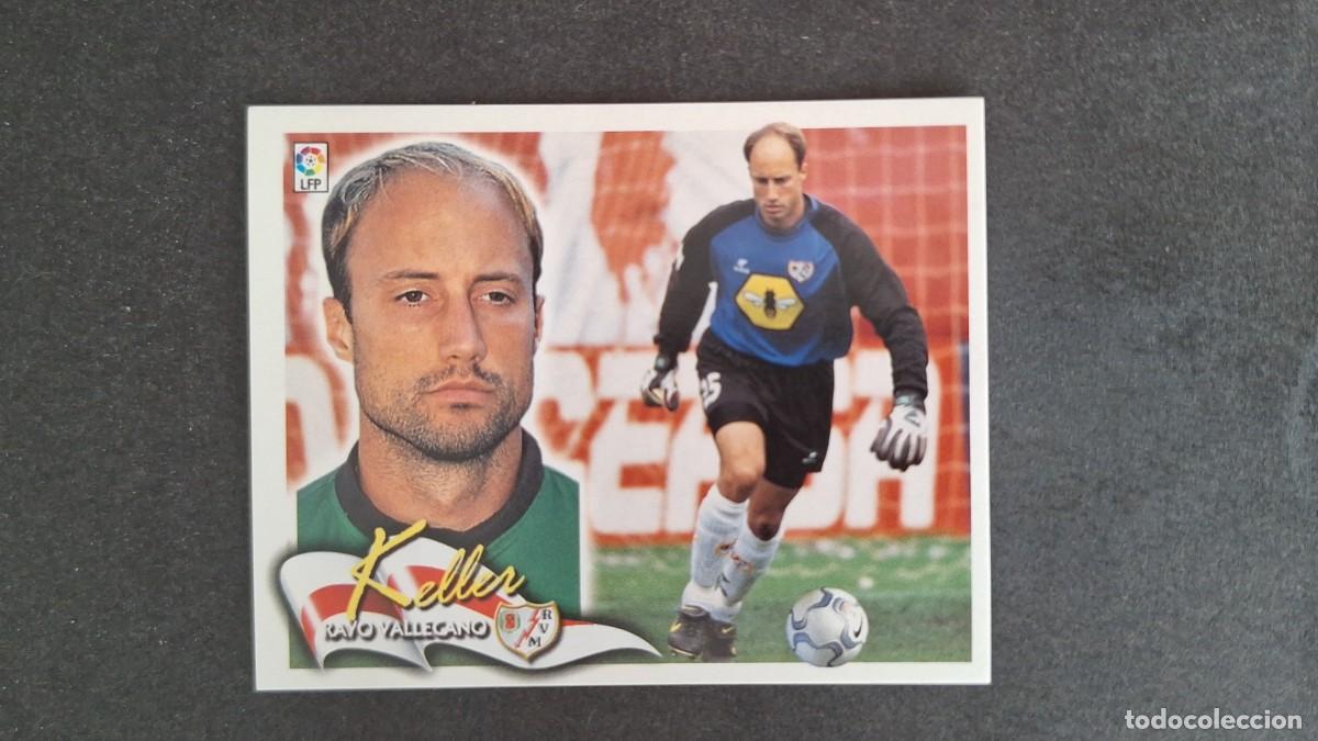 Cromos de F&uacute;tbol: L5 KELLER RAYO VALLECANO LIGA ESTE 2000 2001 00 01 NUNCA PEGADO SIN PEGAR