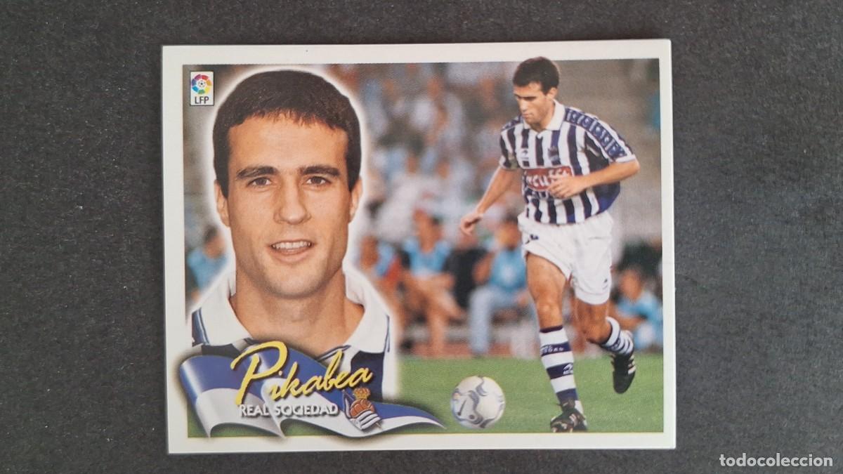 Cromos de F&uacute;tbol: L5 PIKABEA REAL SOCIEDAD LIGA ESTE 2000 2001 00 01 NUNCA PEGADO SIN PEGAR