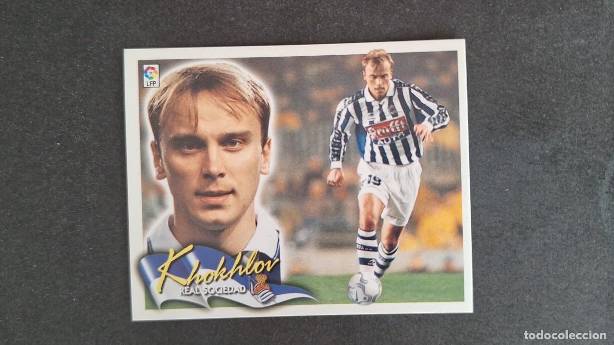 Cromos de F&uacute;tbol: L5 KHOKHLOV REAL SOCIEDAD LIGA ESTE 2000 2001 00 01 NUNCA PEGADO SIN PEGAR