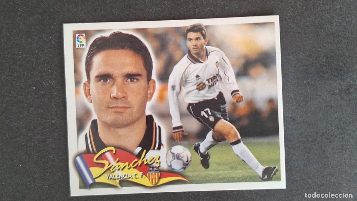 Cromos de F&uacute;tbol: L5 SANCHEZ VALENCIA C. F. LIGA ESTE 2000 2001 00 01 NUNCA PEGADO SIN PEGAR