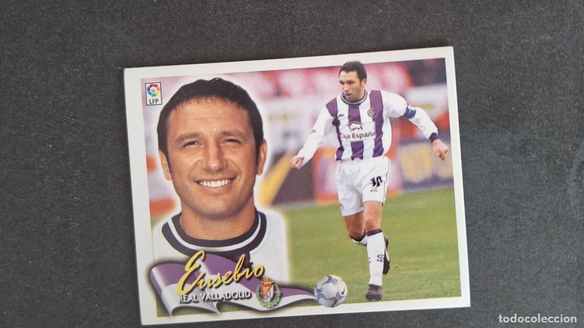 Figurine di Calcio: L5 EUSEBIO REAL VALLADOLID LIGA ESTE 2000 2001 00 01 NUNCA PEGADO SIN PEGAR