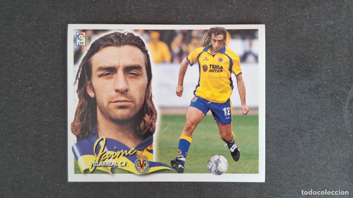 Cromos de F&uacute;tbol: L5 JAIME VILLARREAL C. F. LIGA ESTE 2000 2001 00 01 NUNCA PEGADO SIN PEGAR