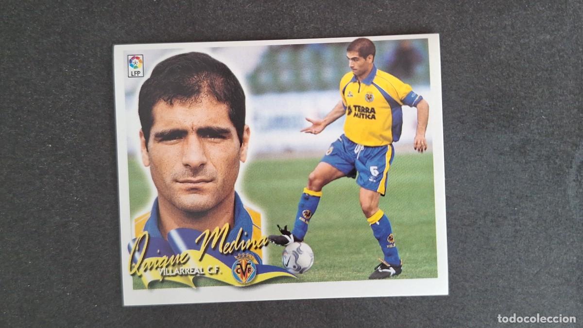 Cromos de F&uacute;tbol: L5 QUIQUE MEDINA VILLARREAL C. F. LIGA ESTE 2000 2001 00 01 NUNCA PEGADO SIN PEGAR
