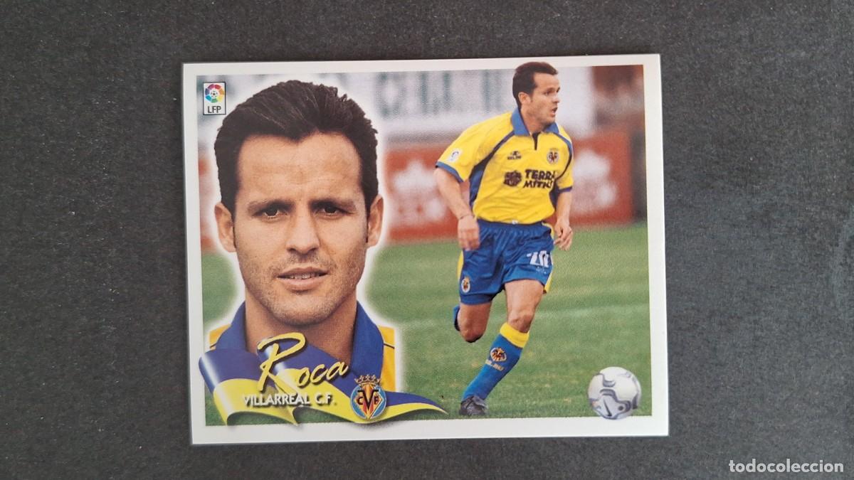 Cromos de F&uacute;tbol: L5 ROCA VILLARREAL C. F. LIGA ESTE 2000 2001 00 01 NUNCA PEGADO SIN PEGAR