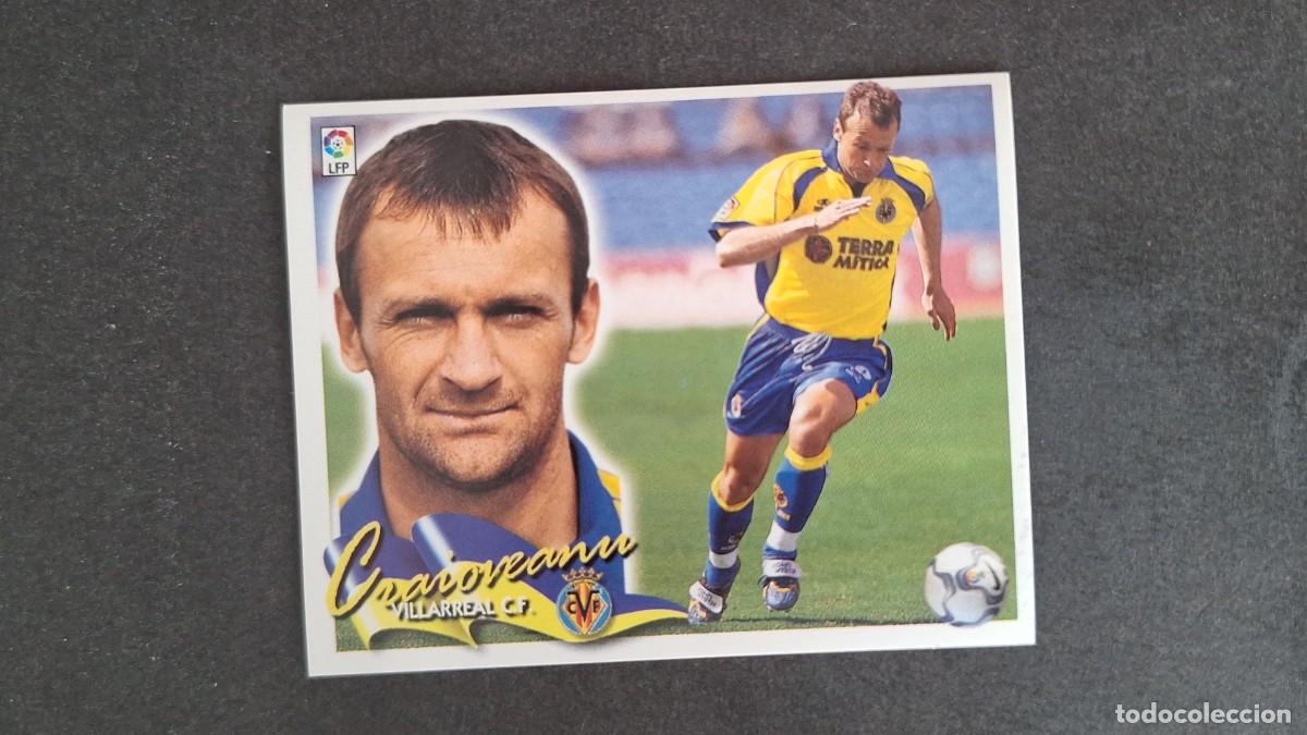 Cromos de F&uacute;tbol: L5 CRAIOVEANU VILLARREAL C. F. LIGA ESTE 2000 2001 00 01 NUNCA PEGADO SIN PEGAR