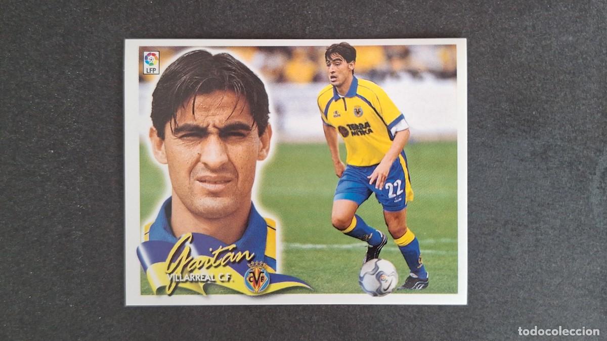 Cromos de F&uacute;tbol: L5 GAITAN VILLARREAL C. F. LIGA ESTE 2000 2001 00 01 NUNCA PEGADO SIN PEGAR