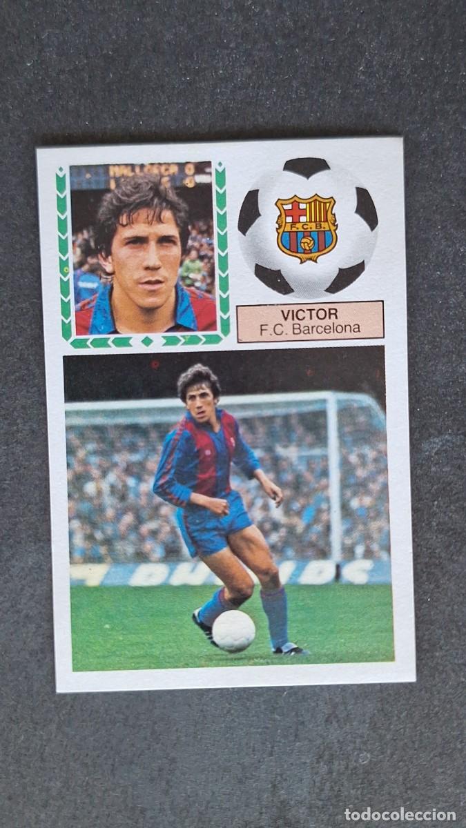 Cromos de F&uacute;tbol: L4 VICTOR F. C. BARCELONA LIGA ESTE 1983 1984 83 84 DESPEGADO RECUPERADO