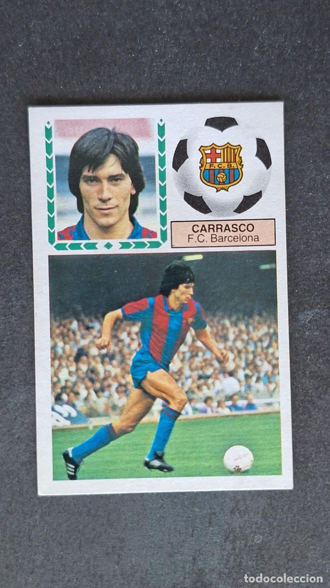 Cromos de F&uacute;tbol: L4 CARRASCO F. C. BARCELONA LIGA ESTE 1983 1984 83 84 DESPEGADO RECUPERADO