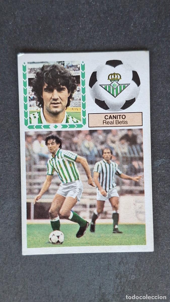 Cromos de F&uacute;tbol: L4 CANITO REAL BETIS BALOMPIE LIGA ESTE 1983 1984 83 84 DESPEGADO RECUPERADO