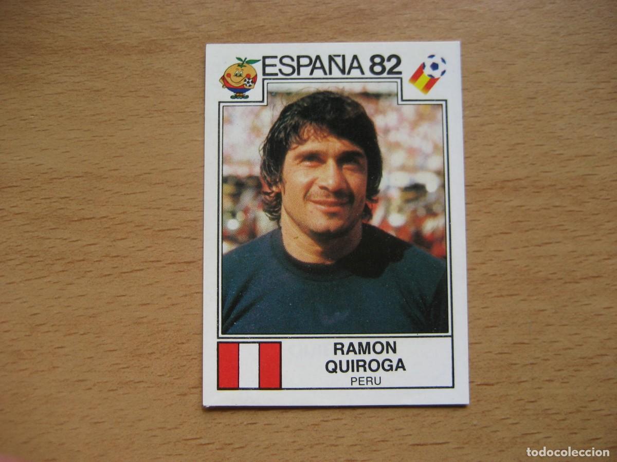 Cromos de F&uacute;tbol: ESPA&Ntilde;A 82 - N&ordm; 74 RAMON QUIROGA - PERU - PANINI