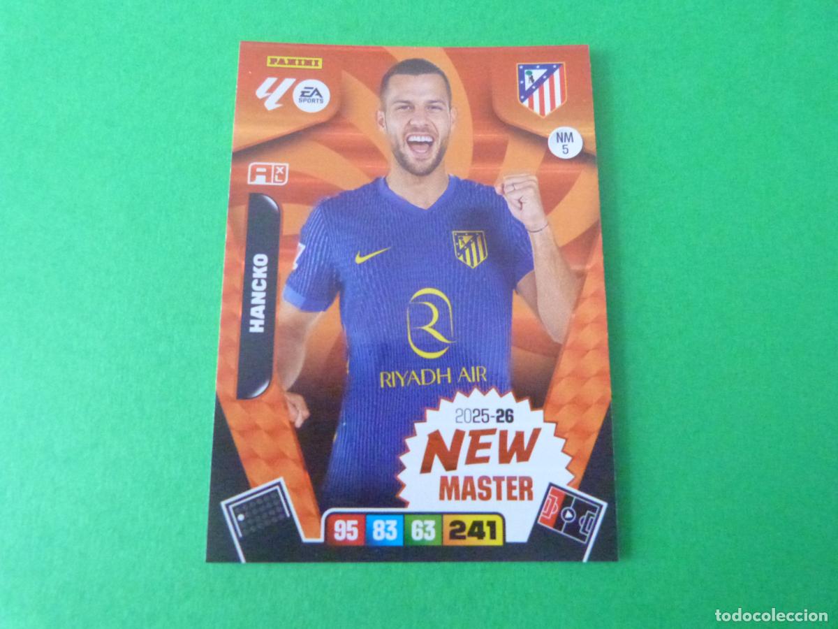 Cromos de F&uacute;tbol: TRADING CARD FUTBOL HANCKO ATLETICO DE MADRID N&ordm; NM 5 LIGA ADRENALYN XL 2025-2026/25-26 PANINI