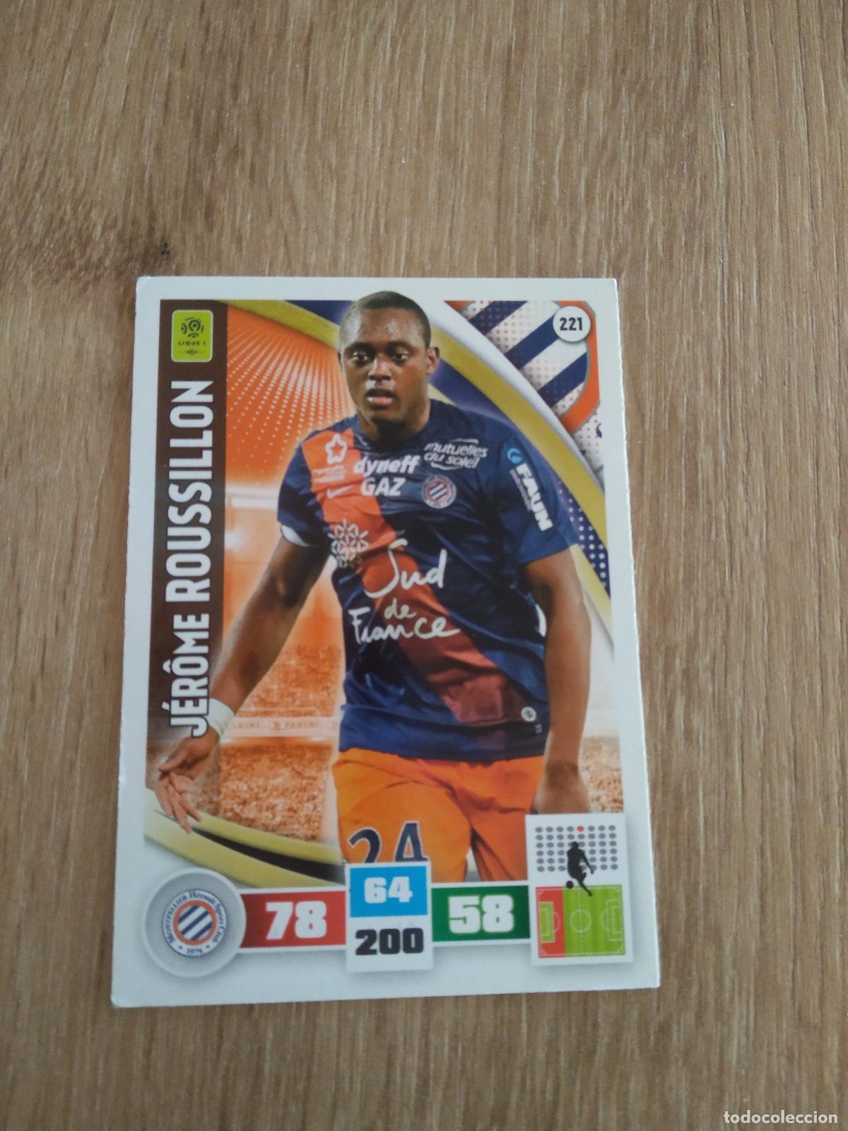 Cromos de F&uacute;tbol: 221 ROUSSILLON MONTPELLIER CROMO FUTBOL PANINI LIGA FRANCIA 2016-2017 FOOT LIGUE 1 ADRENALYN 16-17