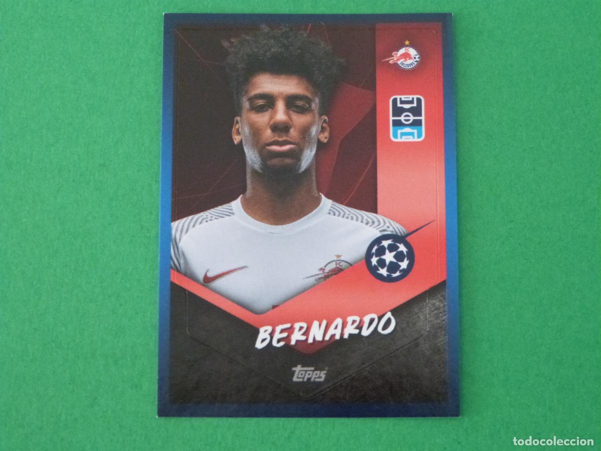 Cromos de F&uacute;tbol: CROMO FUTBOL BERNARDO SALZBURG FC SIN PEGAR N&ordm; 543 CHAMPIONS LEAGUE 2021-2022/21-22 TOPPS
