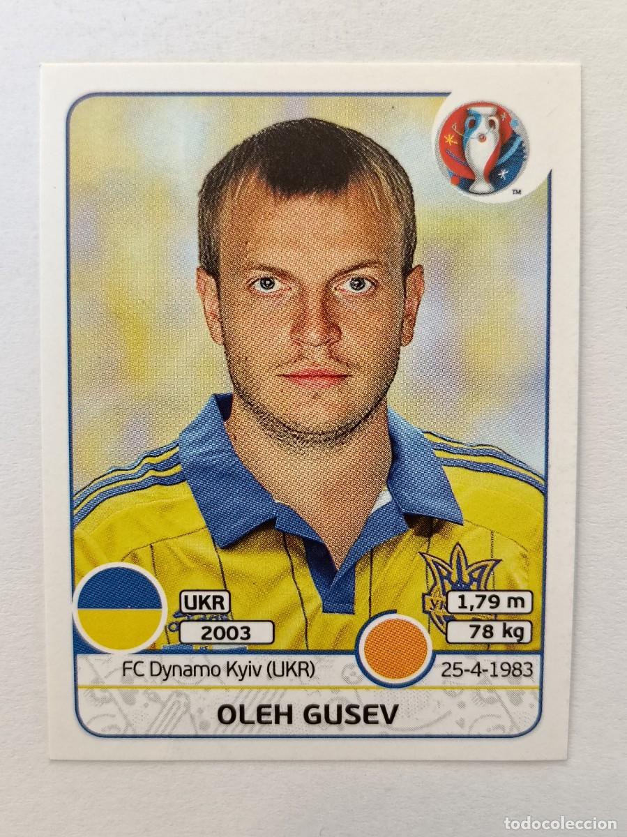 Cromos de F&uacute;tbol: #285 OLEH GUSEV (UCRANIA) EURO FRANCIA 2016 PANINI