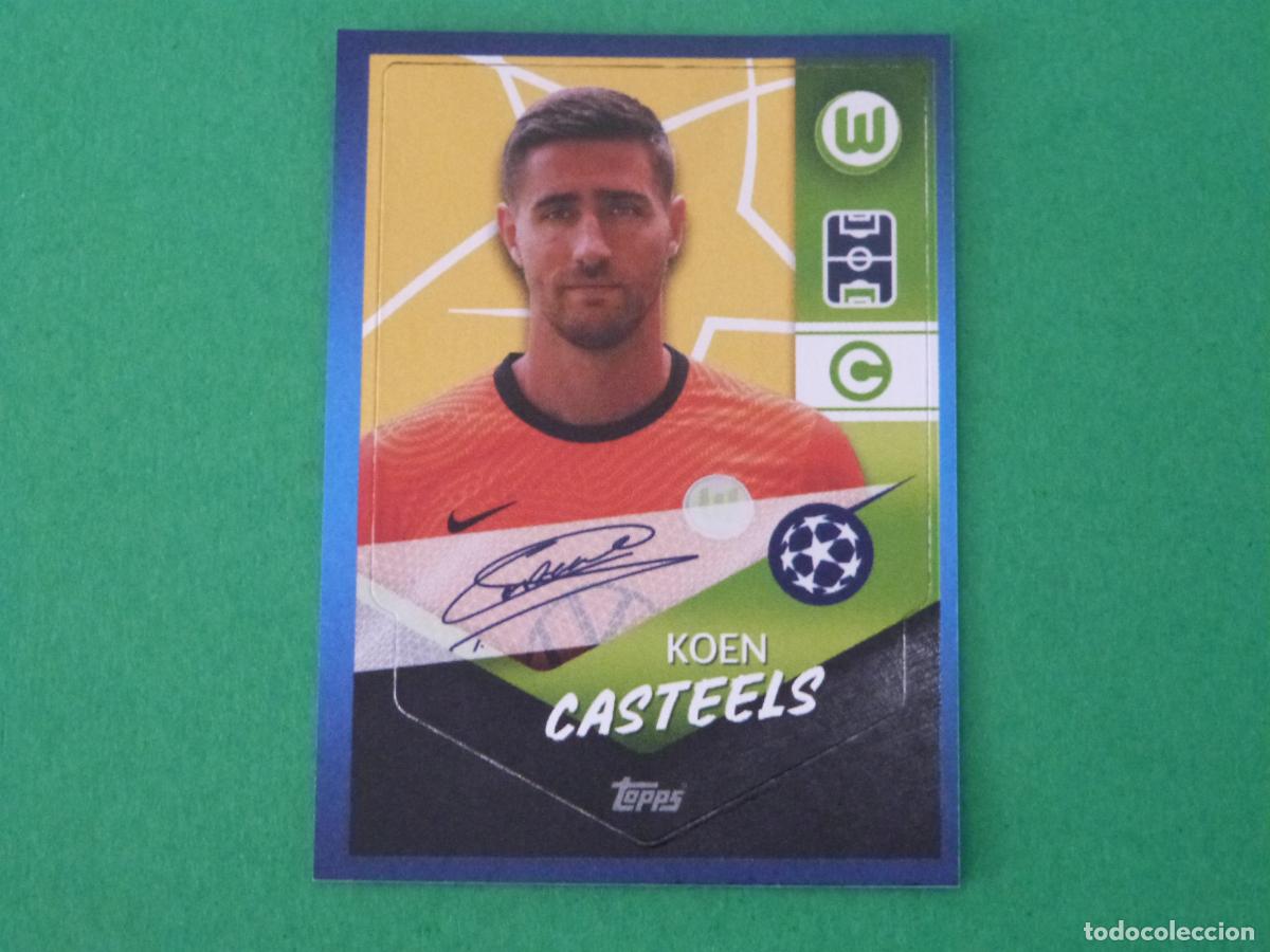 Cromos de Futebol: CROMO FUTBOL CASTEELS FL WOLFSBURG SIN PEGAR N&ordm; 556 CHAMPIONS LEAGUE 2021-2022/21-22 TOPPS