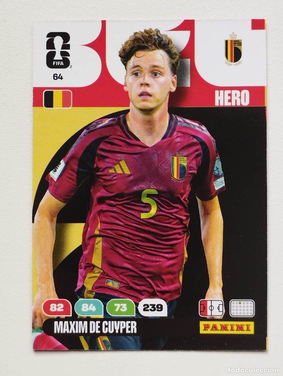 Cromos de F&uacute;tbol: CROMO CARD ADRENALYN MUNDIAL WORLD CUP 2026 HERO 64 MAXIM DE CUYPER BELGICA