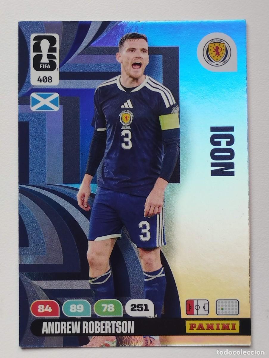 Cromos de F&uacute;tbol: CROMO CARD ADRENALYN MUNDIAL WORLD CUP 2026 ICON 408 ROBERTSON ESCOCIA