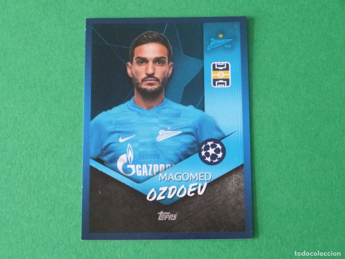Fu&szlig;ball-Sticker: CROMO FUTBOL OZDOEV ZENIT SAN PETERSBURGO SIN PEGAR N&ordm; 616 CHAMPIONS LEAGUE 2021-2022/21-22 TOPPS