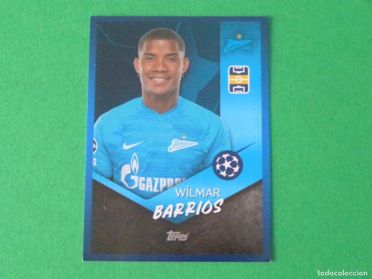 Cromos de F&uacute;tbol: CROMO FUTBOL BARRIOS ZENIT SAN PETERSBURGO SIN PEGAR N&ordm; 617 CHAMPIONS LEAGUE 2021-2022/21-22 TOPPS