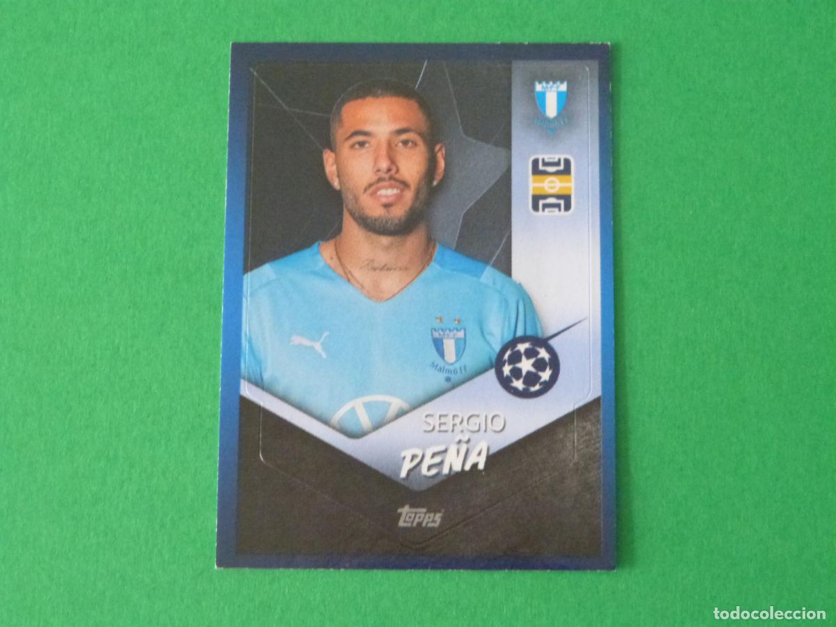 Cromos de F&uacute;tbol: CROMO FUTBOL SERGIO PE&Ntilde;A MALMO FF SIN PEGAR N&ordm; 640 CHAMPIONS LEAGUE 2021-2022/21-22 TOPPS