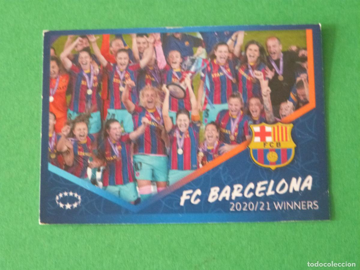 Cromos de F&uacute;tbol: CROMO FUTBOL CAMPEON FEMENINO F.C. BARCELONA SIN PEGAR N&ordm; 644 CHAMPIONS LEAGUE 2021-2022/21-22 TOPPS