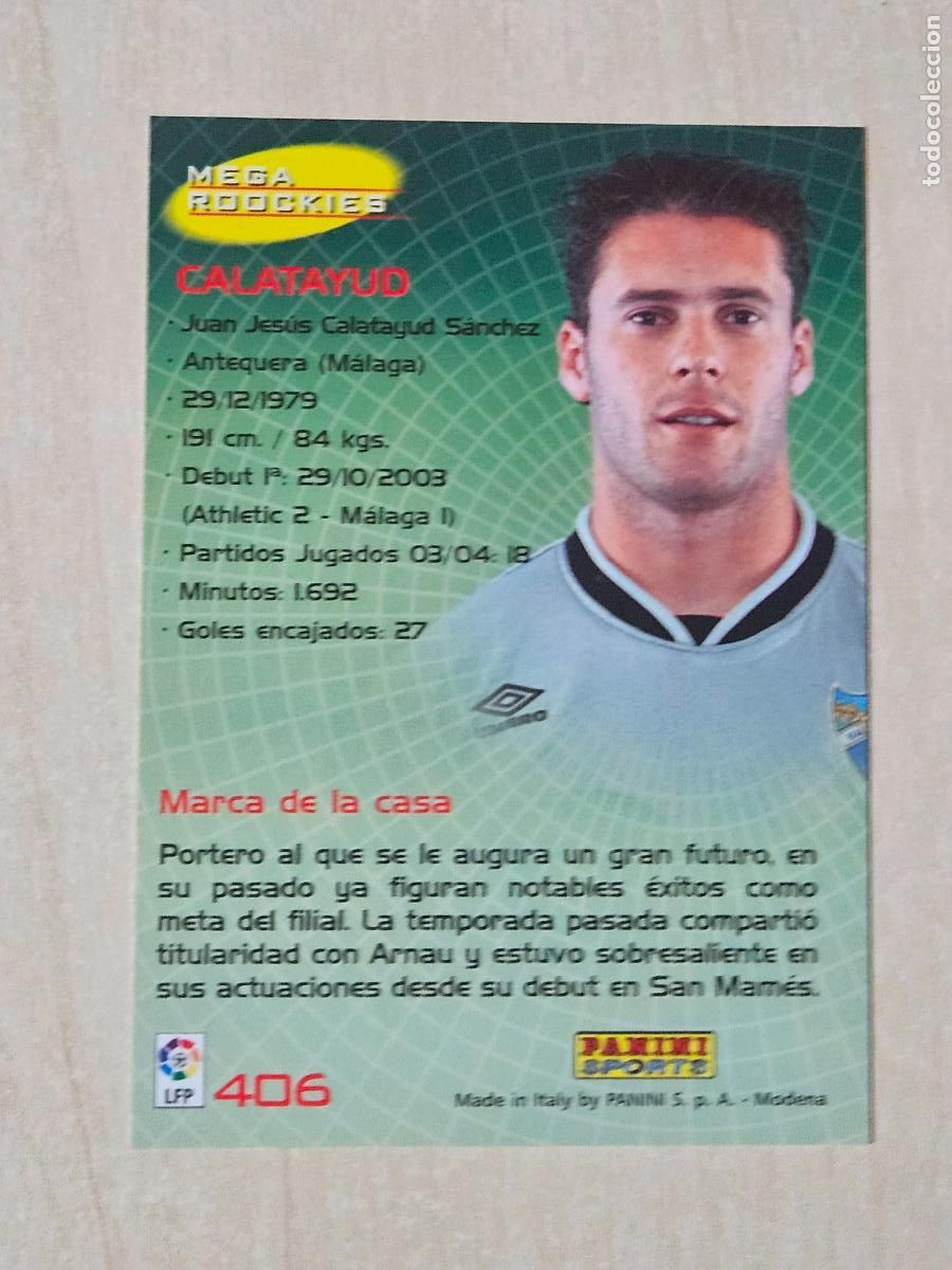 Cromos de F&uacute;tbol: CROMO N&ordm; 406 CALATAYUD - MEGACRACKS 2004 05 - MEGA ROOKIES