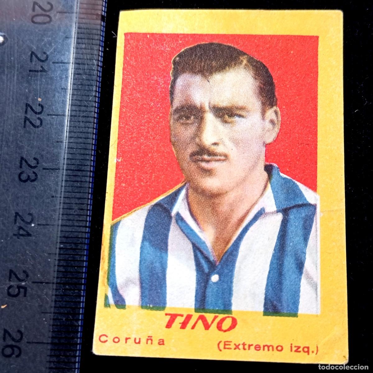 Cromos de F&uacute;tbol: ⚜️ &Ntilde;03X00. Tino. Coru&ntilde;a. Cromo de f&uacute;tbol vintage Liga Espa&ntilde;ola 1950 1951