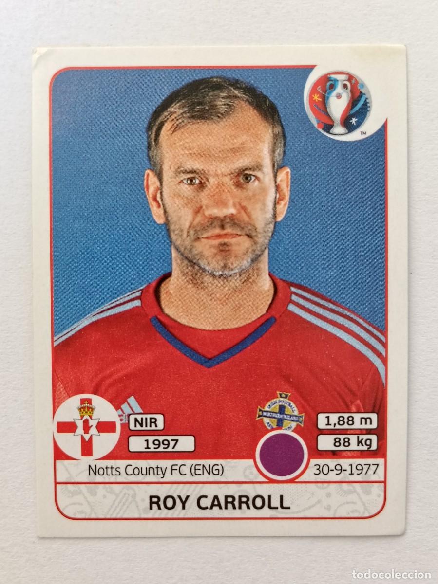 Cromos de F&uacute;tbol: #326 ROY CARROLL (IRLANDA NORTE) EURO FRANCIA 2016 PANINI